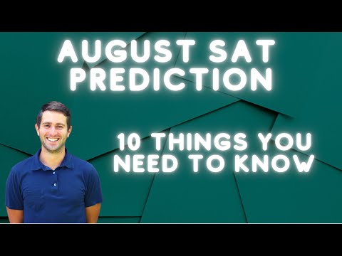 August 2023 SAT Prediction: You Will See This On Your Test