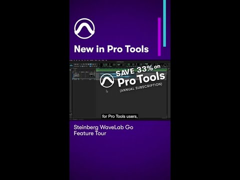 NEW IN PRO TOOLS: Steinberg WaveLab Go Feature Tour