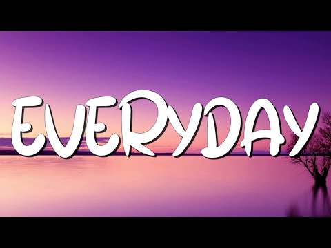 EVERYDAY - Ariana Grande (lyrics) || Dua Lipa, Ruth B.... (MixLyrics)