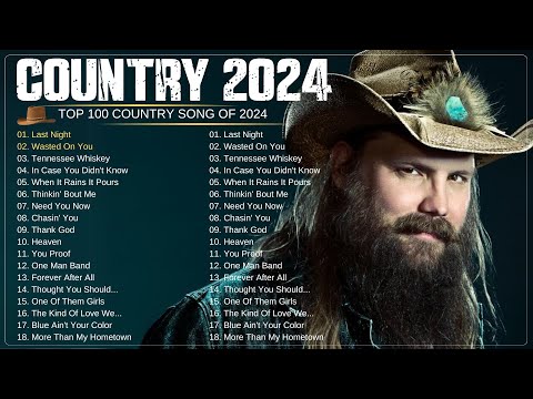 Top Country Song 2024 - Luke Combs, Kane Brown, Chris Stapleton, Morgan Wallen, Luke Bryan