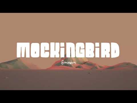 Eminem - Mockingbird (Lirik Lagu)