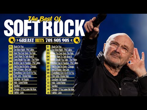 Phil Collins, Clapton, Elton John, Billy Joel, Rod Stewart, Roxette - Soft Rock Music Of All Time