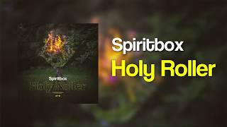 Spiritbox Holy Roller lyrics