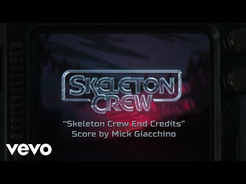 Mick Giacchino - Skeleton Crew End Credits (From "Star Wars: Skeleton Crew")