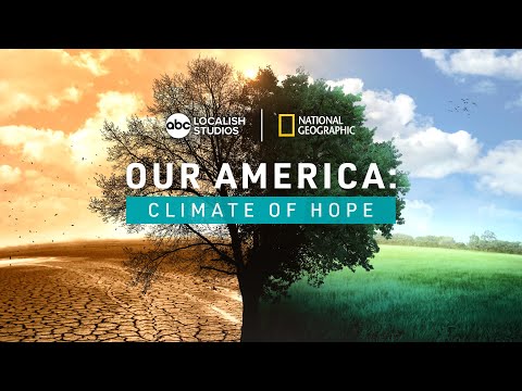 Our America: Climate of Hope | Official Trailer