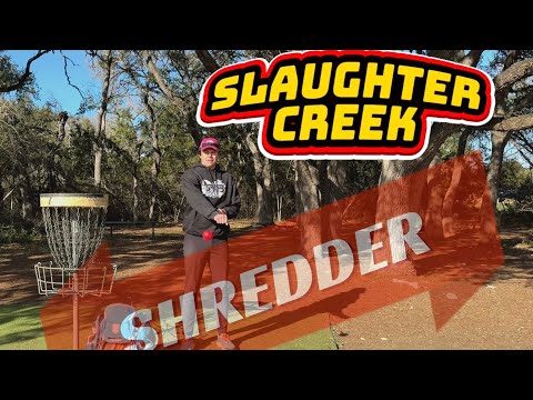 Slaughter Creek Shredder | Practice Round at Circle C Metro Park