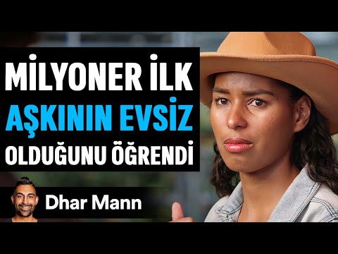 Milyoner İlk AŞKININ EVSİZ Olduğunu Öğrendi | Dhar Mann Studios