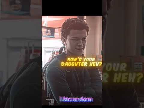 How's youre daughter?  Spiderman edit #marvel