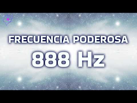 888 Hz FREQUENCY OF ABUNDANCE AND INFINITE PROSPERITY OF THE UNIVERSE