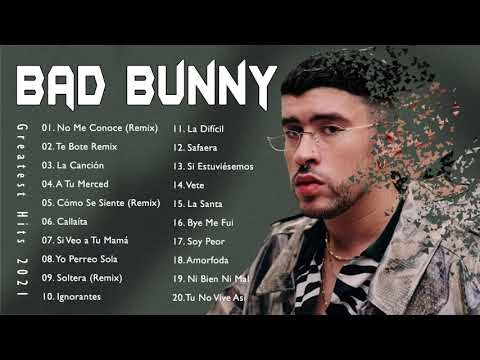 Greatest Hits Bad Bunny | Pop Hits 2021 | Top Playlist Hits Bad Bunny 2021