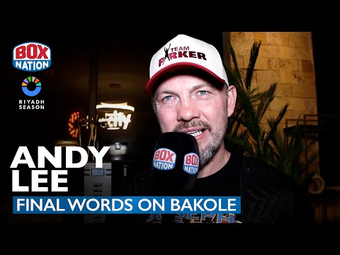 Andy Lee Reacts To talkSPORT Saying That Bakole Is A Harder Fight Than Dubois