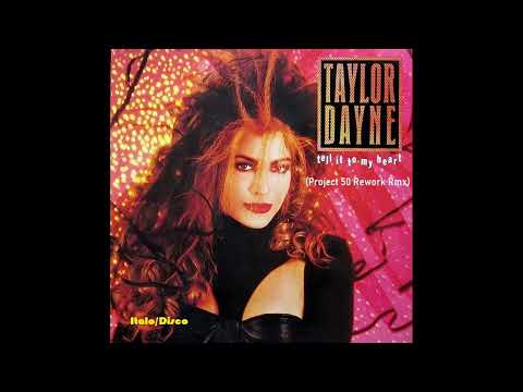 Taylor Dayne / Tell it to My Heart (Italo Disco)