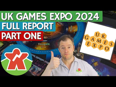 UK Games Expo 2024 - Part One