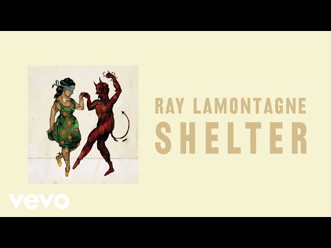 Ray LaMontagne - Shelter (Official Audio)