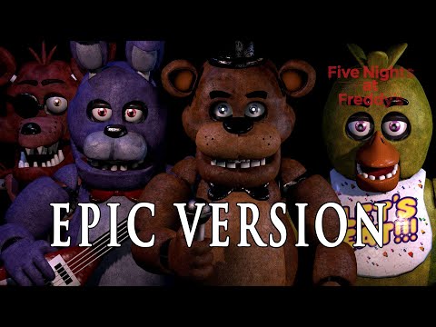 Five Nights at Freddy's 1 Song | EPIC VERSION