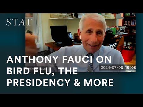 Anthony Fauci on bird flu, the presidency, and more