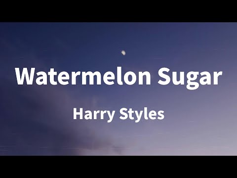 Harry Styles - Watermelon Sugar (Lyrics)