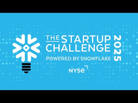 The Snowflake Startup Challenge 2025 Gets Underway