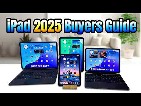 NEW iPad Buyers Guide (2025) - Don’t Waste Your Money!