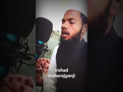 new naat Irshad maharajganji