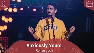 Anxiously Yours - Rohan Joshi | Spoken Fest Mumbai 2020