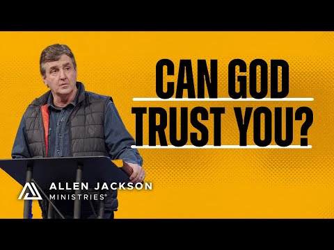 Giving God Our Best Effort | Allen Jackson Ministries