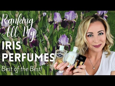 Ranking All My Iris Fragrances | The Best Iris Perfumes in My Collection