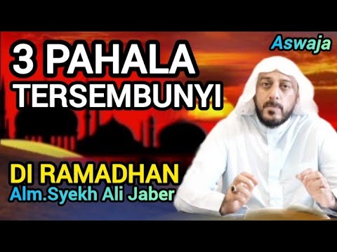 Terungkap! 3 Pahala Amalan Rahasia di Bulan Ramadhan | Syekh Ali Jaber #islamrahmatanlilalamin