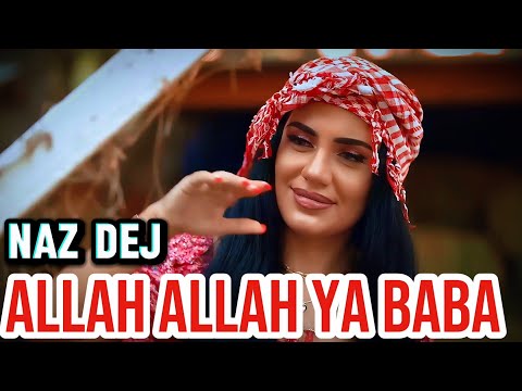 Allah Allah Ya Baba / Arabic Music NazDej & Türkçe Pop Şarkı 2024 Arabic Remix Ya Baba