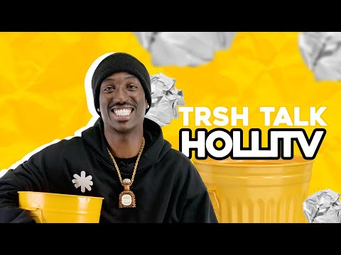 HolliTV On Eating A**, Don Julio, Strange Rumors, Cheating, His Ex & More! | TRSH TALK Interview