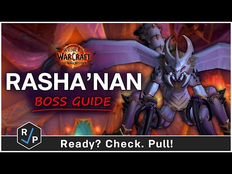 Rasha'nan Boss Guide - Nerub-ar Palace - Heroic/Normal - The War Within Raid 11.0