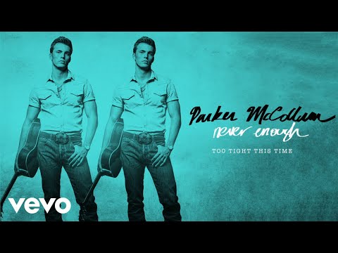 Parker McCollum - Too Tight This Time (Official Audio)