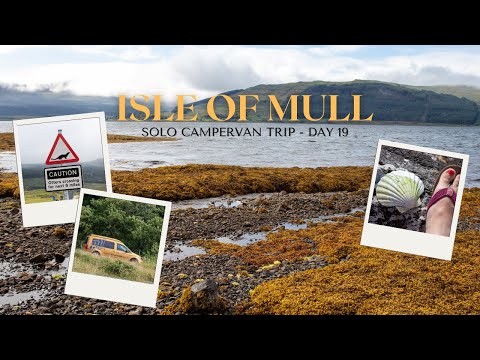 Exploring the Isle of Mull || Scotland Campervan Trip - Day 19