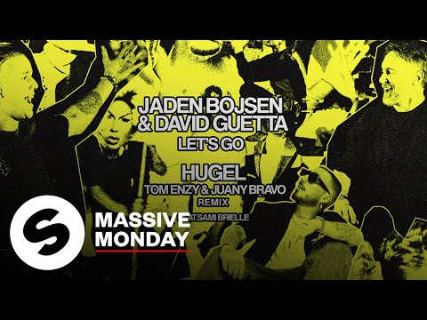 Jaden Bojsen & David Guetta - Let’s Go (feat. Sami Brielle, Tom Enzy & Juany Bravo) [HUGEL Remix]