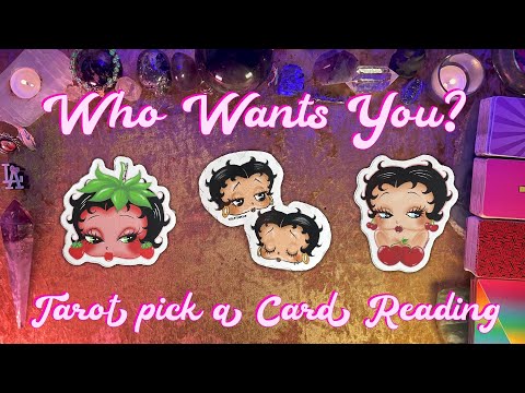 💘Who Wants You?💘 Tarot Pick a Card Reading