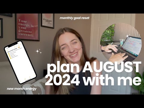 August Monthly Reset & Plan WITH ME 2024 |  5 Steps to RESET, get re-inspired + ACHIEVE GOALS