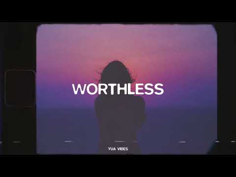 Eli. - Worthless | Sad Song That Make You Cry | Aesthetic Music Vibe