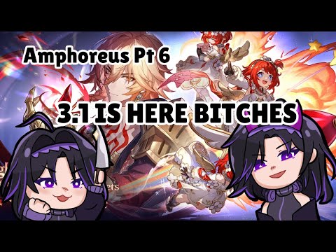 Amphoreus Pt 6 The Coming of Space Jesus | 3.1 Trailblaze Mission LETS GOOOO