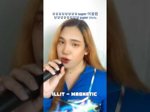 ILLIT (아일릿) ‘Magnetic’ ARINTHITA Ver. 💜 #illit  #magnetic #아일릿 #coversong #arinthita #fyp #kpop