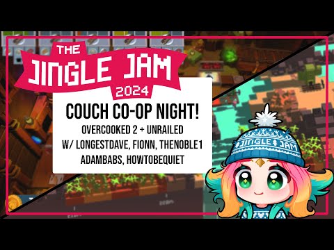 🎅 JINGLE JAM DAY 3 🎅"Couch Co-op" Night w/ @fionn @longestdave @thenoble1