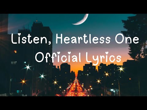 "Listen, Heartless One" is a soulful song about love, betrayal, and moving on. With deep emotions