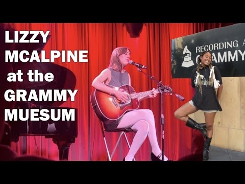 let's go see lizzy mcalpine at the grammy museum (feat. anna kendrick)