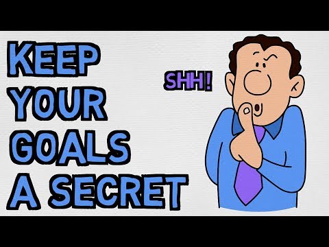 NEVER Tell People Your Goals  - Or You Won't Achieve Them