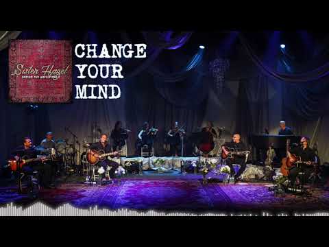 Sister Hazel - Change Your Mind (Live & Acoustic) - (Official Audio)