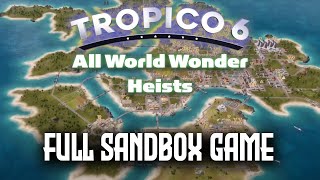 ALL World Wonders In A Single Game Of Tropico 6: Full Sandbox