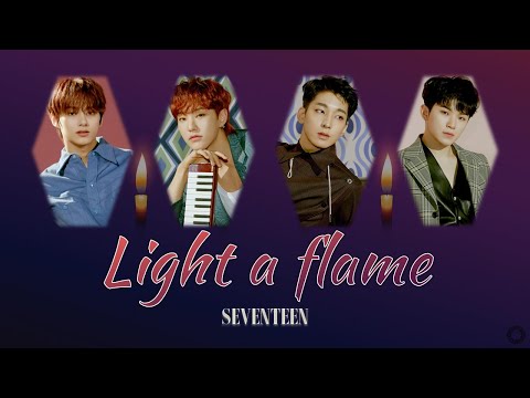 [日本語字幕/歌詞/かなるび] 마음에 불을 지펴(心に火をつけて/ Light a flame) - ジュン、ホシ、ウォヌ、ウジ SEVENTEEN 96line