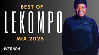 Best Of Lekompo Mix 2025 | Dj Webaba