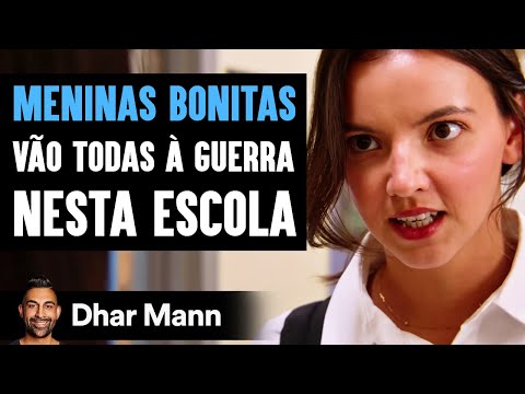 Meninas Bonitas Vão Todas à Guerra Nesta Escola | Dhar Mann Studios