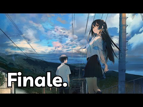 【Vietsub】Chương Cuối.「フィナーレ。/ Finale.」eill『Natsu e no Tonneru, Sayonara no Deguchi』