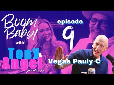 Boom Baby! Episode 9 - VEGAS PAULY C!